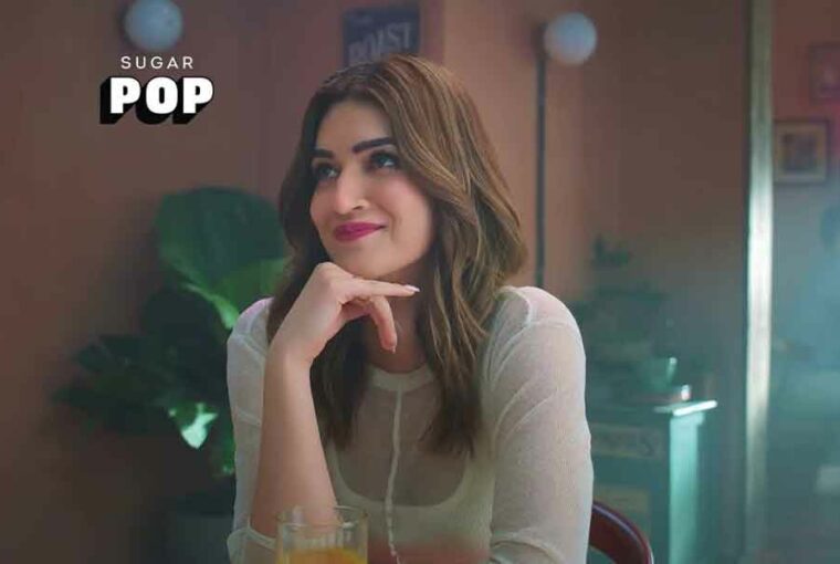 SUGAR POP Teams Up With Kriti Sanon for Its New Campaign